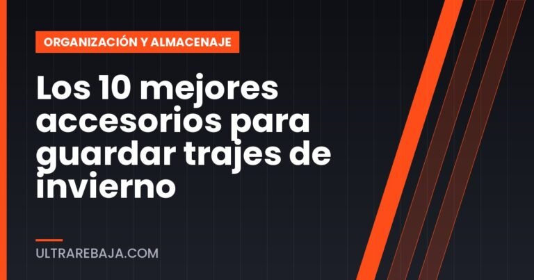 Los 10 mejores accesorios para guardar trajes de invierno
