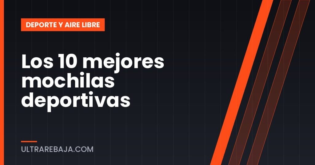 Los 10 mejores mochilas deportivas