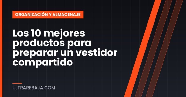 Los 10 mejores productos para preparar un vestidor compartido
