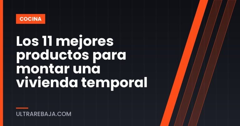 Los 11 mejores productos para montar una vivienda temporal