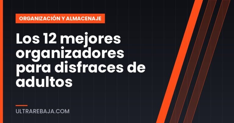 Los 12 mejores organizadores para disfraces de adultos
