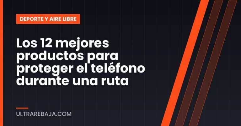 Los 12 mejores productos para proteger el teléfono durante una ruta