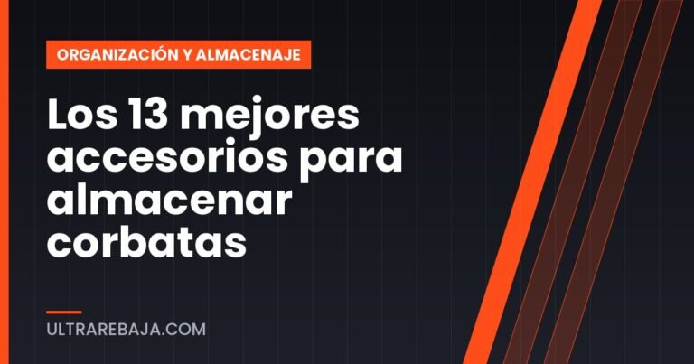 Los 13 mejores accesorios para almacenar corbatas