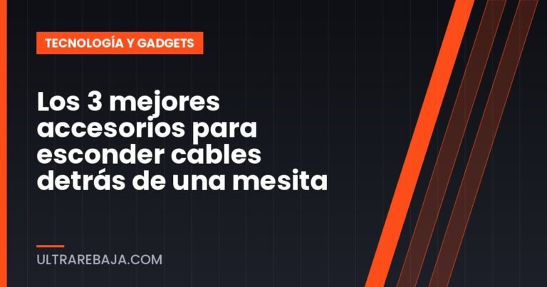 Los 3 mejores accesorios para esconder cables detrás de una mesita