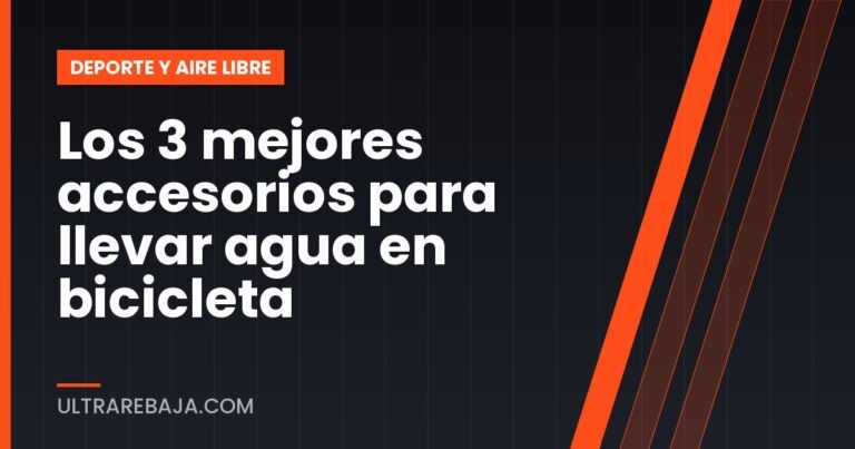 Los 3 mejores accesorios para llevar agua en bicicleta