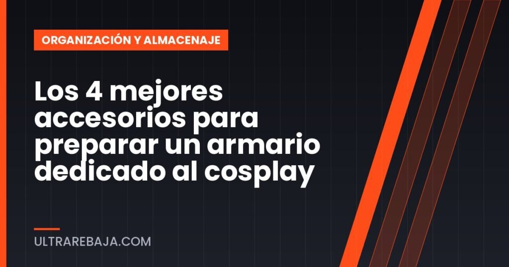 Los 4 mejores accesorios para preparar un armario dedicado al cosplay