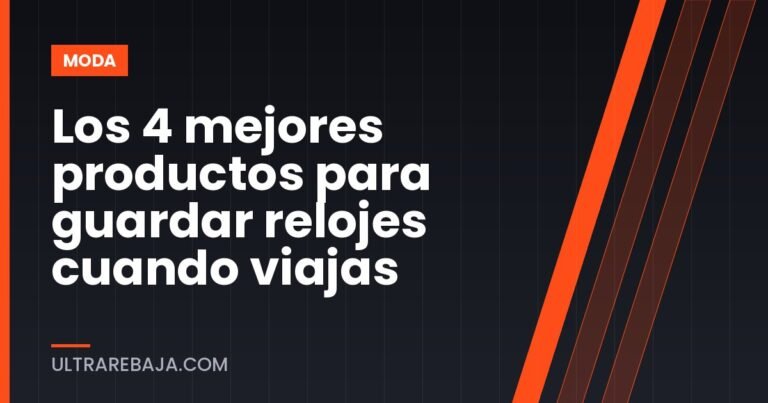 Los 4 mejores productos para guardar relojes cuando viajas