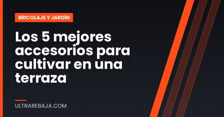 Los 5 mejores accesorios para cultivar en una terraza