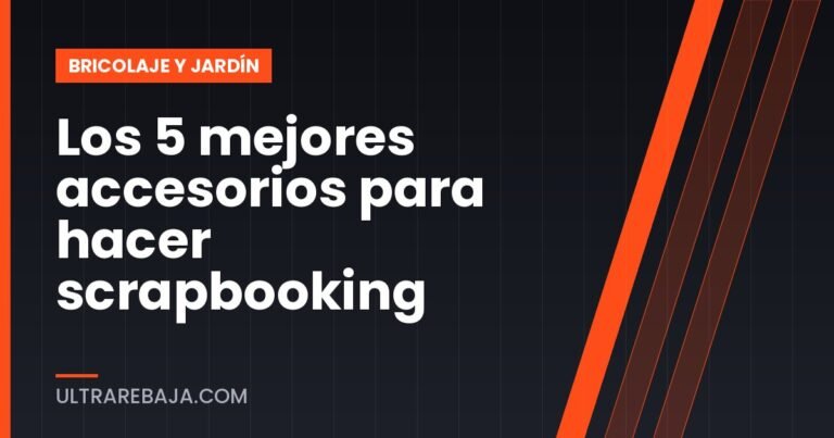 Los 5 mejores accesorios para hacer scrapbooking
