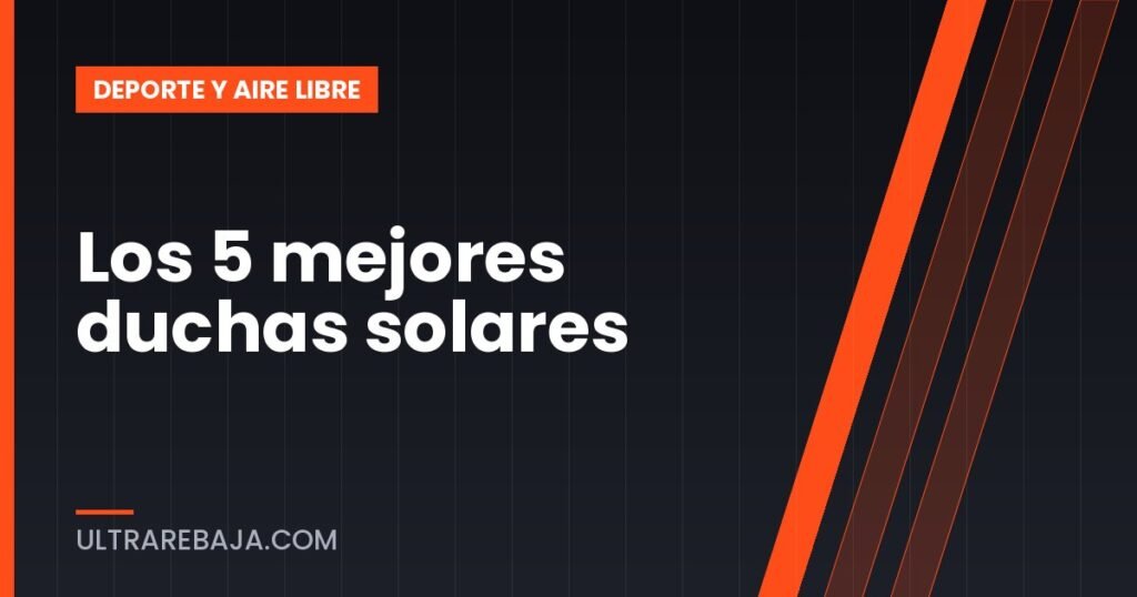 Los 5 mejores duchas solares