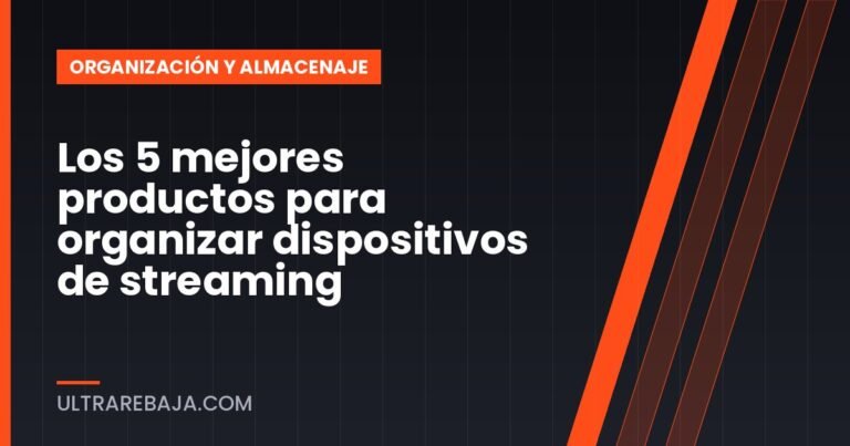 Los 5 mejores productos para organizar dispositivos de streaming