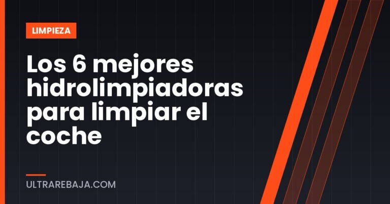 Los 6 mejores hidrolimpiadoras para limpiar el coche