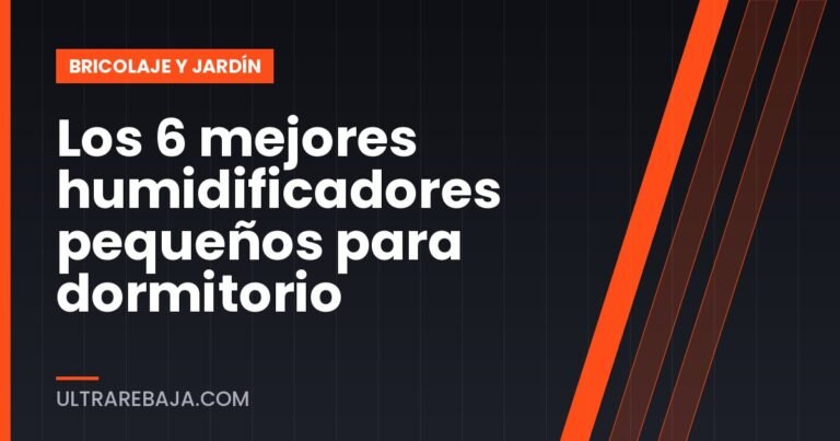 Los 6 mejores humidificadores pequeños para dormitorio