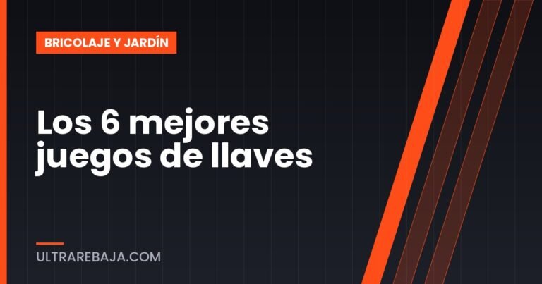 Los 6 mejores juegos de llaves
