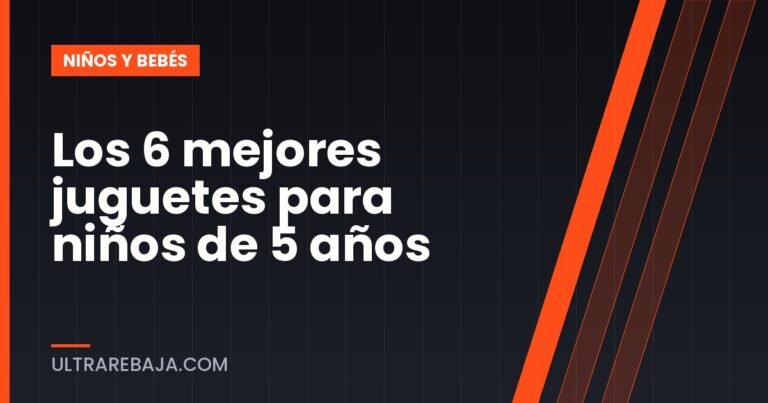 Los 6 mejores juguetes para niños de 5 años