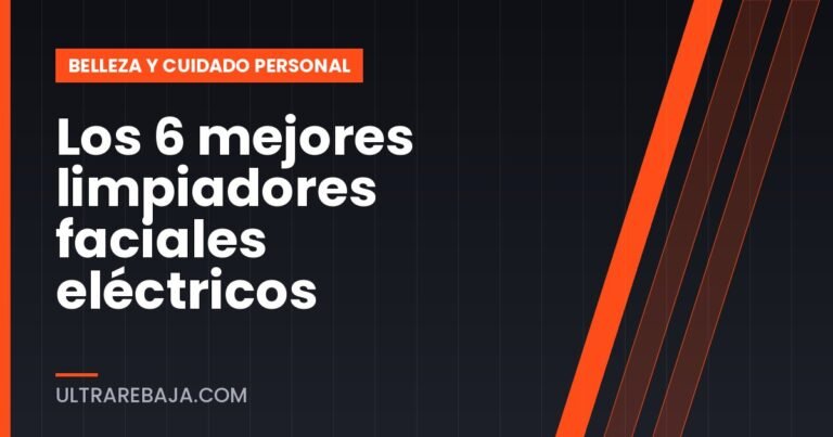 Los 6 mejores limpiadores faciales eléctricos