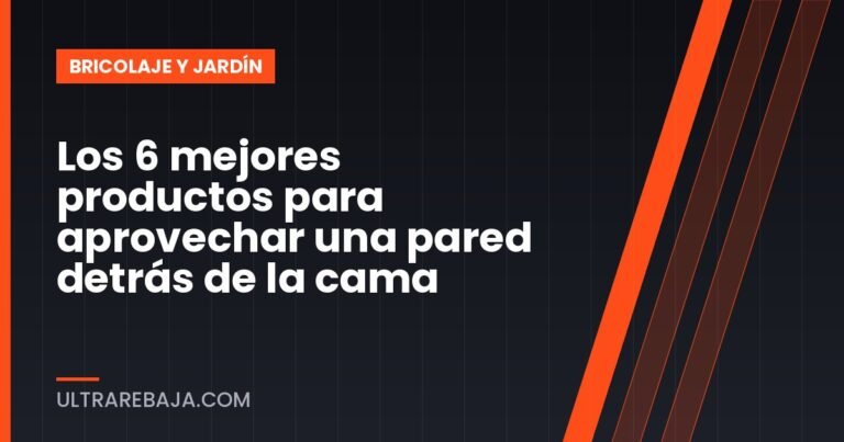 Los 6 mejores productos para aprovechar una pared detrás de la cama