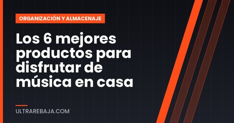 Los 6 mejores productos para disfrutar de música en casa