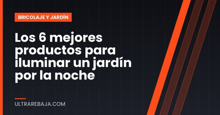 Los 6 mejores productos para iluminar un jardín por la noche