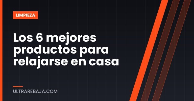 Los 6 mejores productos para relajarse en casa