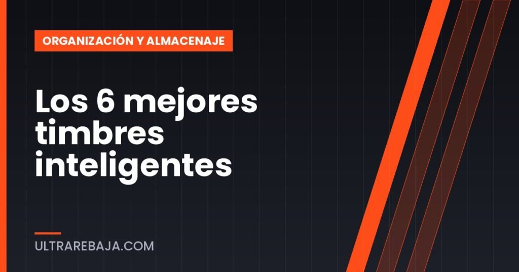 Los 6 mejores timbres inteligentes