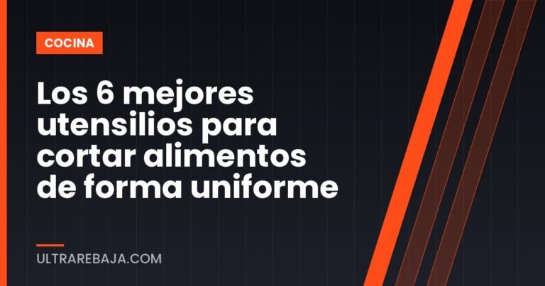 Los 6 mejores utensilios para cortar alimentos de forma uniforme