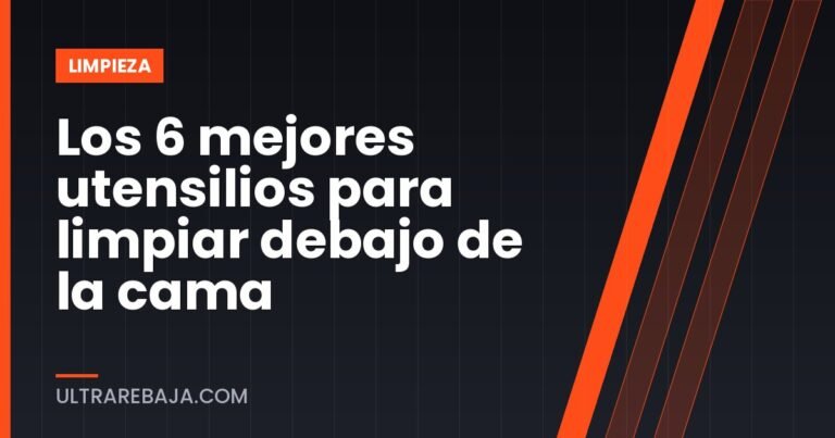 Los 6 mejores utensilios para limpiar debajo de la cama