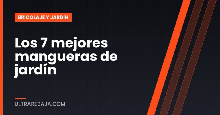 Los 7 mejores mangueras de jardín