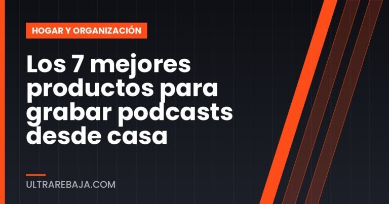 Los 7 mejores productos para grabar podcasts desde casa