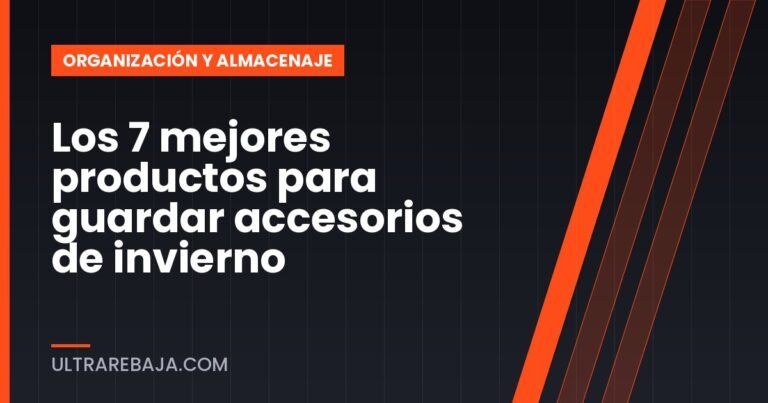 Los 7 mejores productos para guardar accesorios de invierno