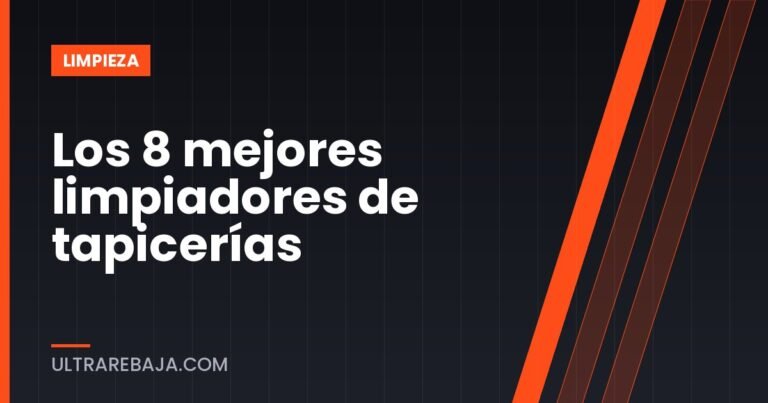 Los 8 mejores limpiadores de tapicerías