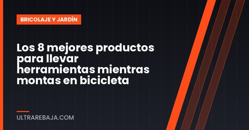 Los 8 mejores productos para llevar herramientas mientras montas en bicicleta