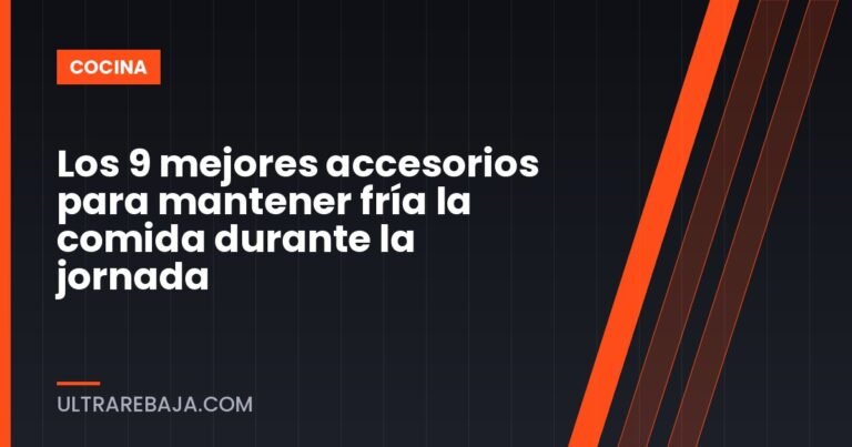 Los 9 mejores accesorios para mantener fría la comida durante la jornada