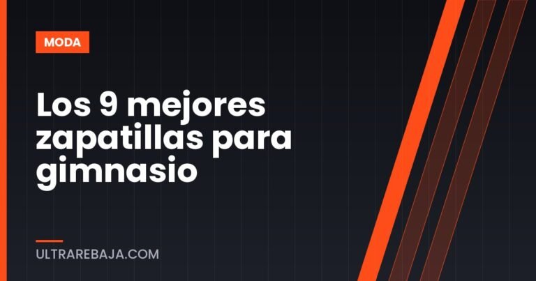 Los 9 mejores zapatillas para gimnasio