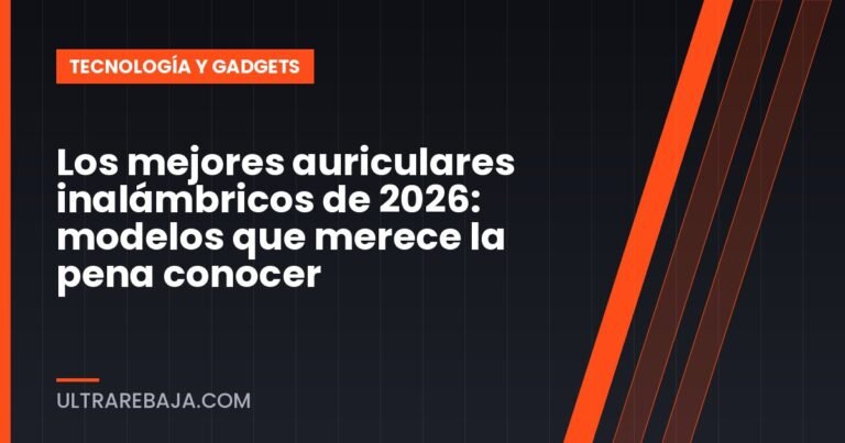 Los mejores auriculares inalámbricos de 2026: modelos que merece la pena conocer