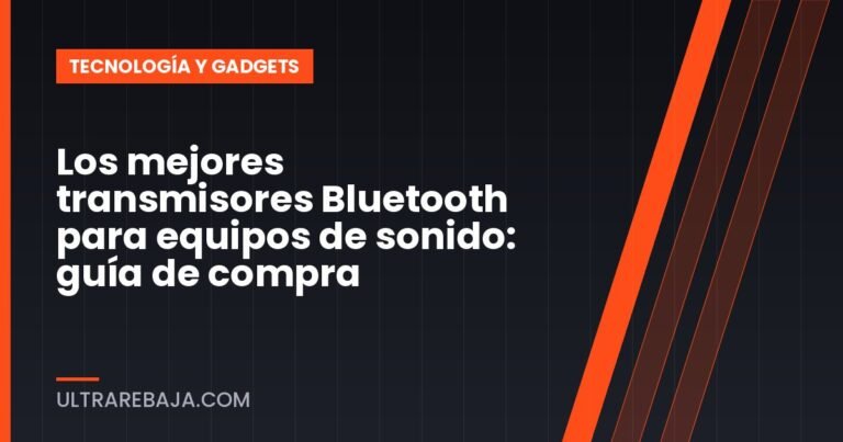 Los mejores transmisores Bluetooth para equipos de sonido: guía de compra