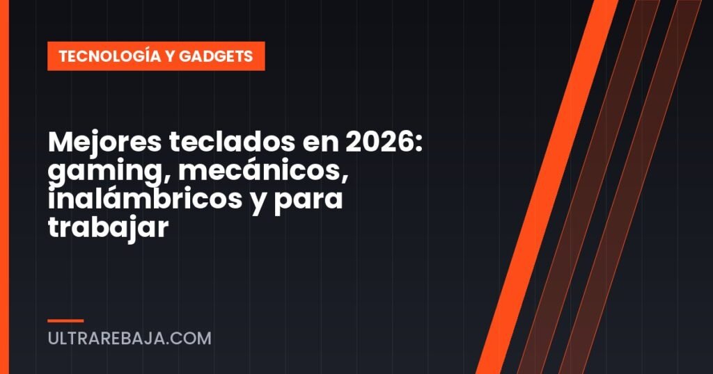 Mejores teclados en 2026: gaming, mecánicos, inalámbricos y para trabajar