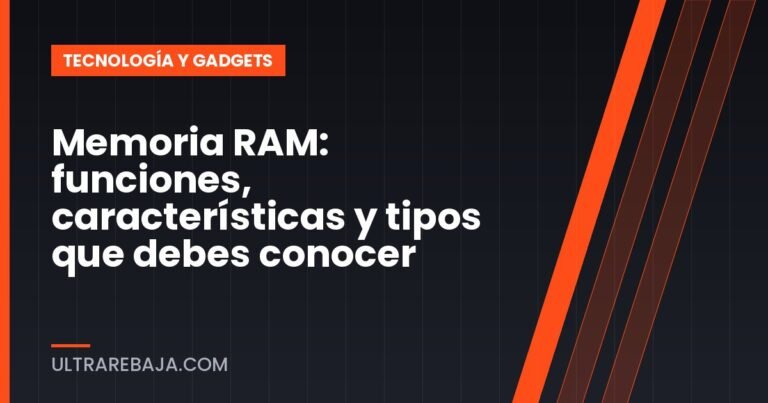 Memoria RAM: funciones, características y tipos que debes conocer
