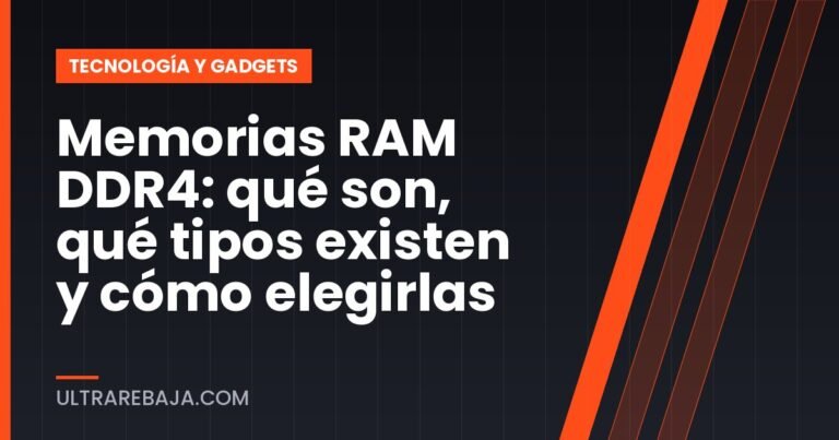 Memorias RAM DDR4: qué son, qué tipos existen y cómo elegirlas