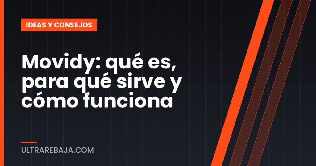 Movidy: qué es, para qué sirve y cómo funciona