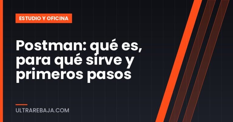 Postman: qué es, para qué sirve y primeros pasos