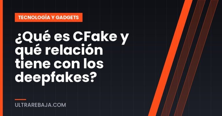 ¿Qué es CFake y qué relación tiene con los deepfakes?