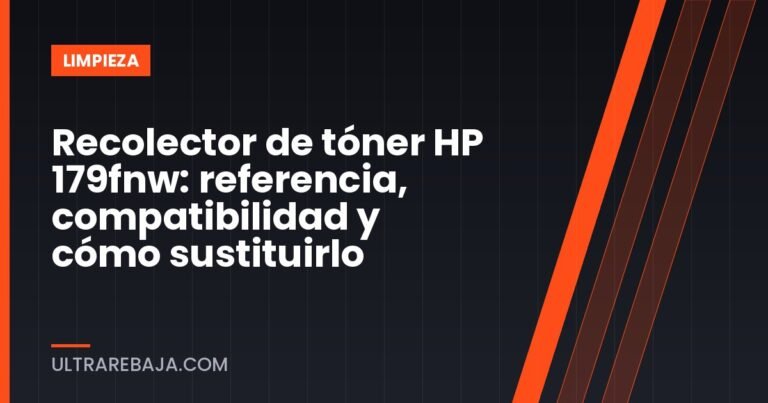 Recolector de tóner HP 179fnw: referencia, compatibilidad y cómo sustituirlo