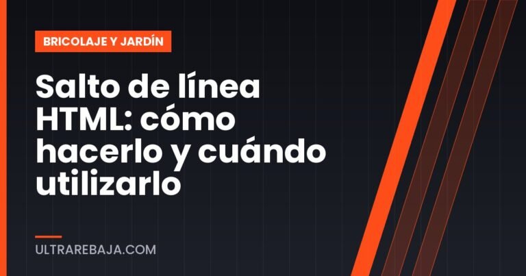 Salto de línea HTML: cómo hacerlo y cuándo utilizarlo