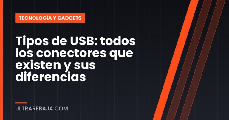 Tipos de USB: todos los conectores que existen y sus diferencias
