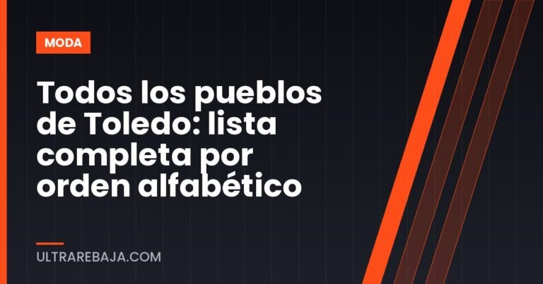 Todos los pueblos de Toledo: lista completa por orden alfabético