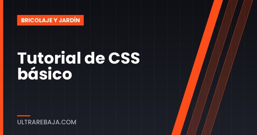 Tutorial de CSS básico