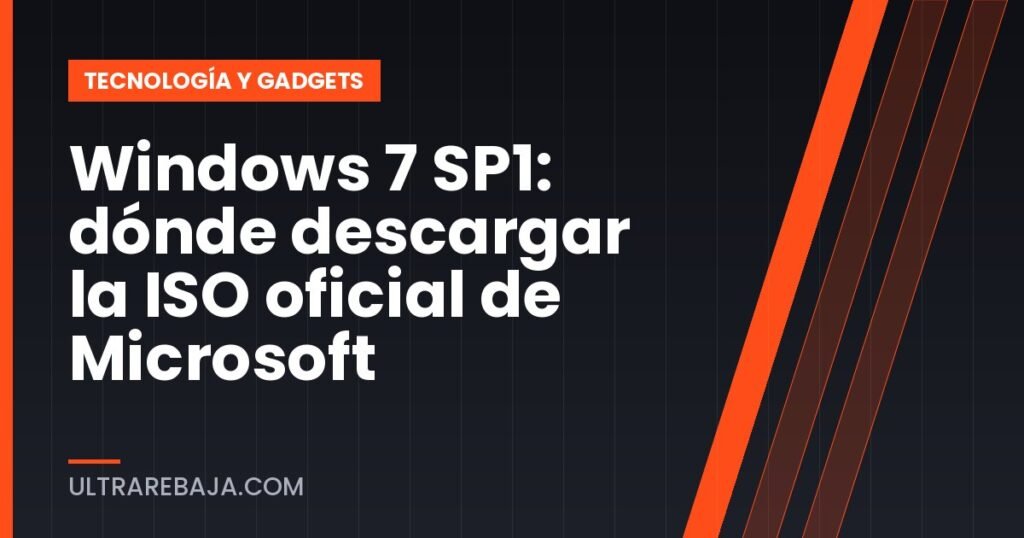 Windows 7 SP1: dónde descargar la ISO oficial de Microsoft