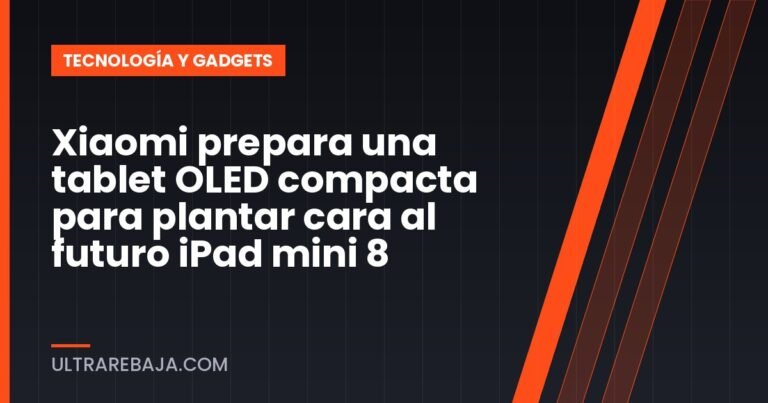 Xiaomi prepara una tablet OLED compacta para plantar cara al futuro iPad mini 8